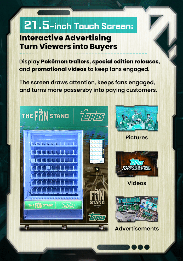 The Collector's Edition Card Vending Machine features a 21.5-inch HD touchscreen, providing a visually engaging and easy-to-use interface for customers purchasing collectible items.
