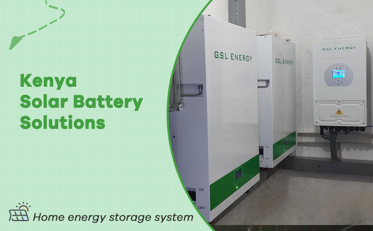 شركة Kenya Solar Battery Company & حلول تخزين الطاقة 1