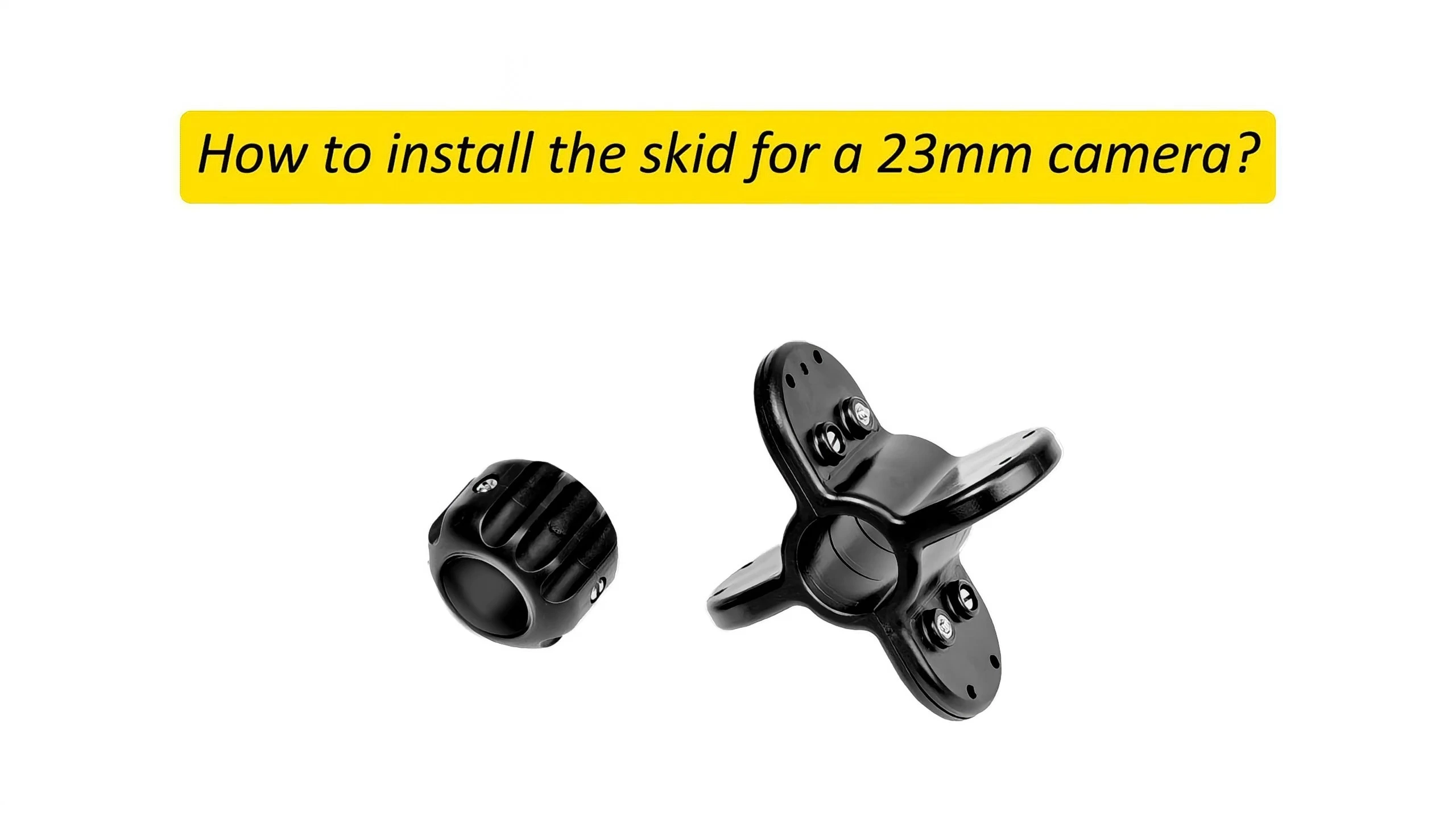 Skid for 23mm camera head 1