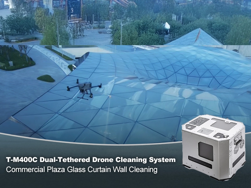 Dual Tethered Cleaning & Power Solution for DJI Matrice 400 Drone: Commercial Plaza Glass Curtain Wall Cleaning with Unlimited Power AeroClean T-M400C 1