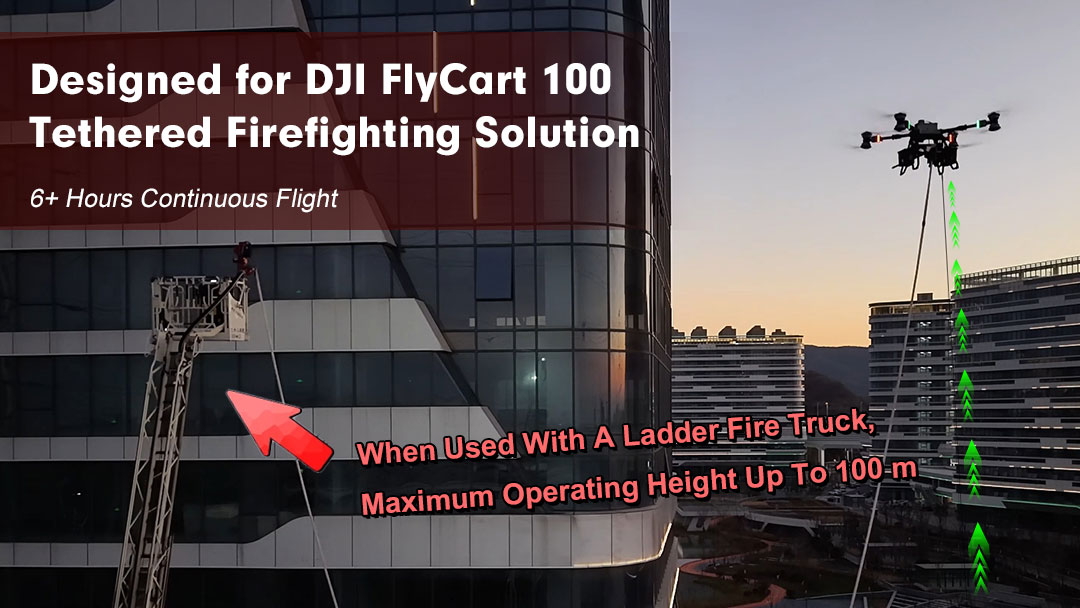 T-FC100X Dual Tethered Firefighting Drone | High-Rise Fire Suppression ...
