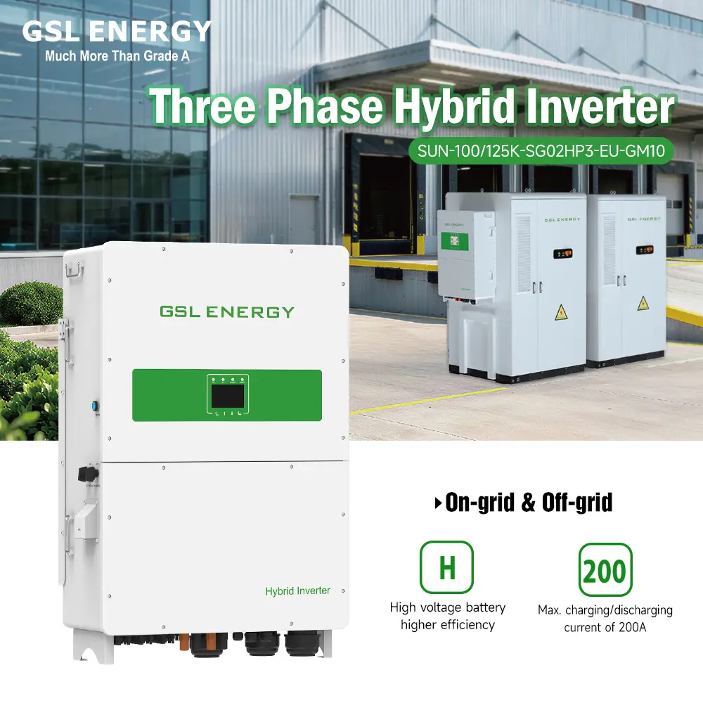 GSL ENERGY 100kW and 125kW three phase hybrid inverter series