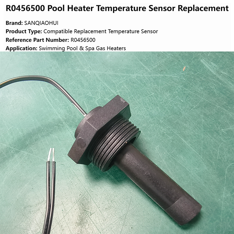 R0456500 Pool Heater Temperature Sensor | SANQIAOHUI 4