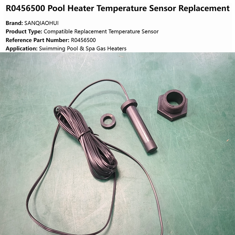 R0456500 Pool Heater Temperature Sensor | SANQIAOHUI 2