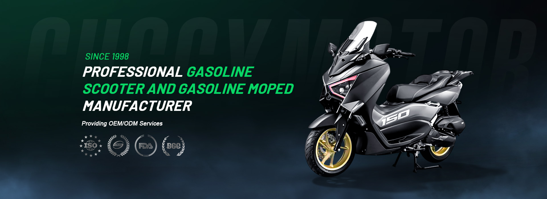 Desde 2017 Fabricante de scooters e ciclomotores a gasolina