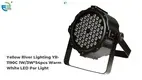 Custom led par lights for business | Yellow River 1