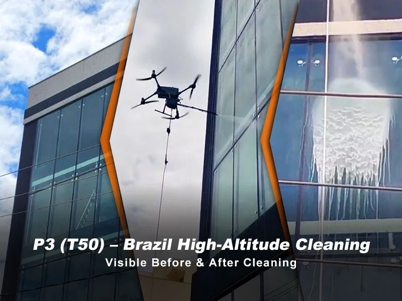 Brazil Agent Operating P3 (T50) For High-Altitude Cleaning 1
