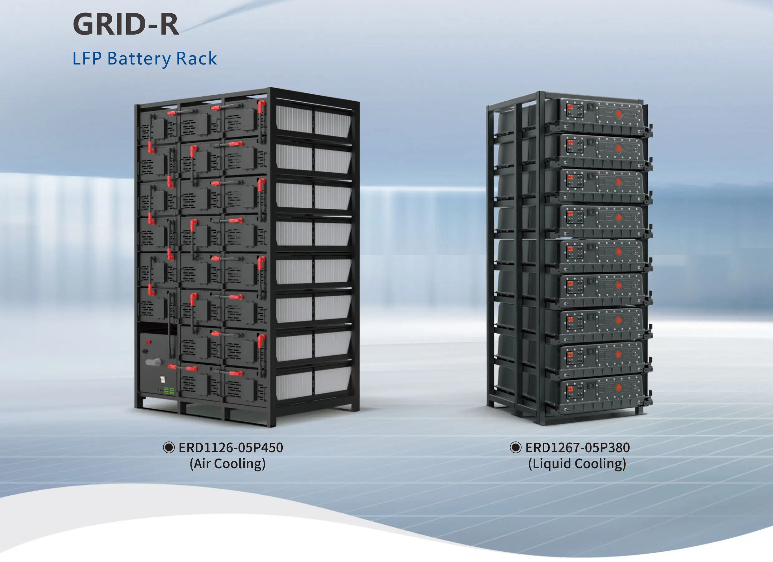 Grid-R LFP Battery Rack ---- ERD1126-05P450+ERD1267-05P380 1