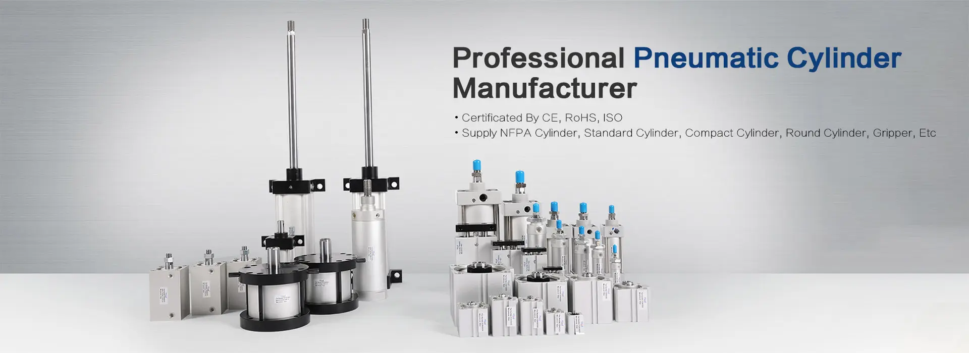 Since 1972Pneumatic Cylinder   Manufacturer