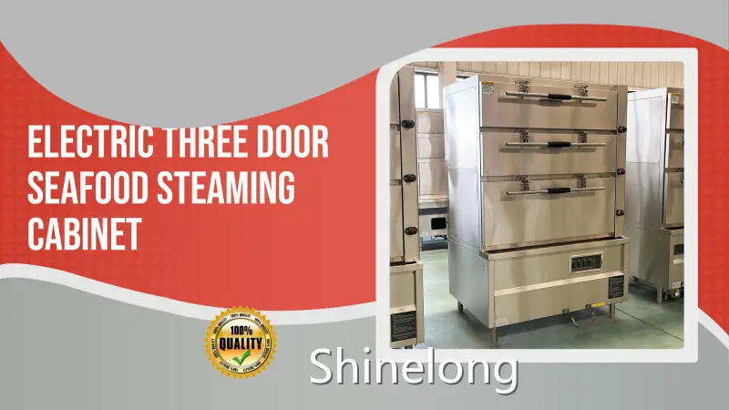 Shinelong Commercial Seafood Steamer Price List 1