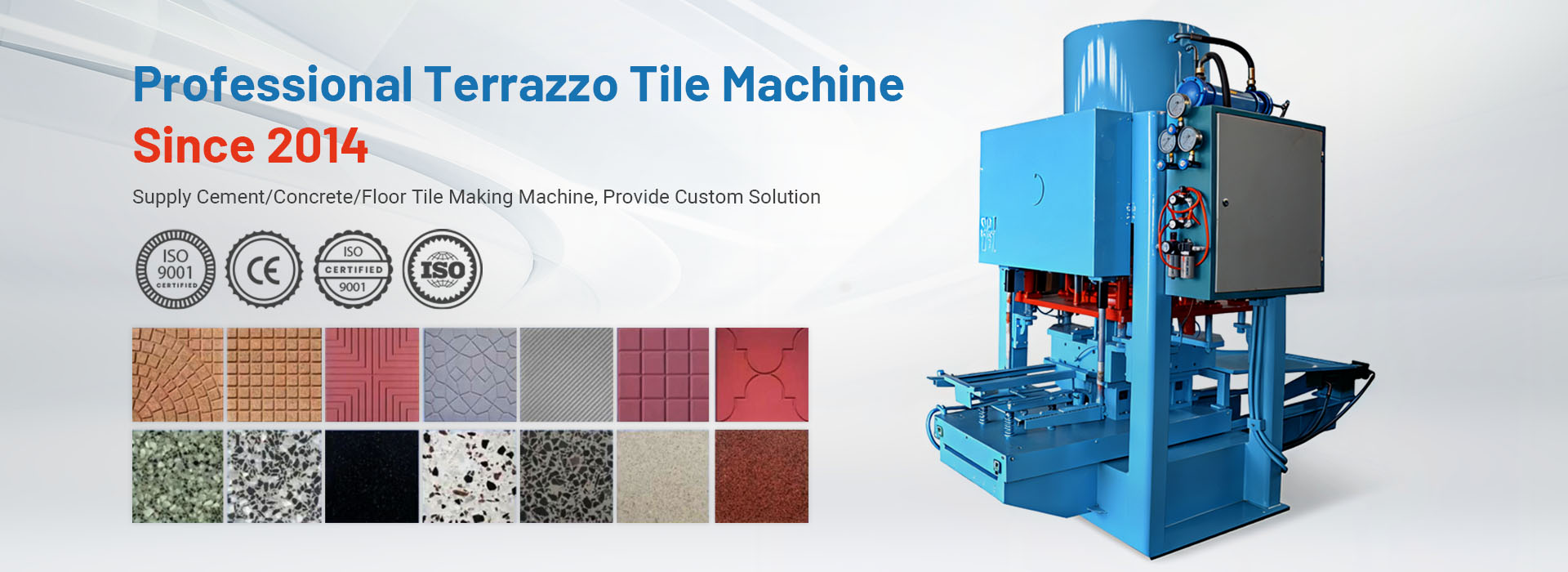 Since 2009Terrazzo Tile Machine  Manufacturer