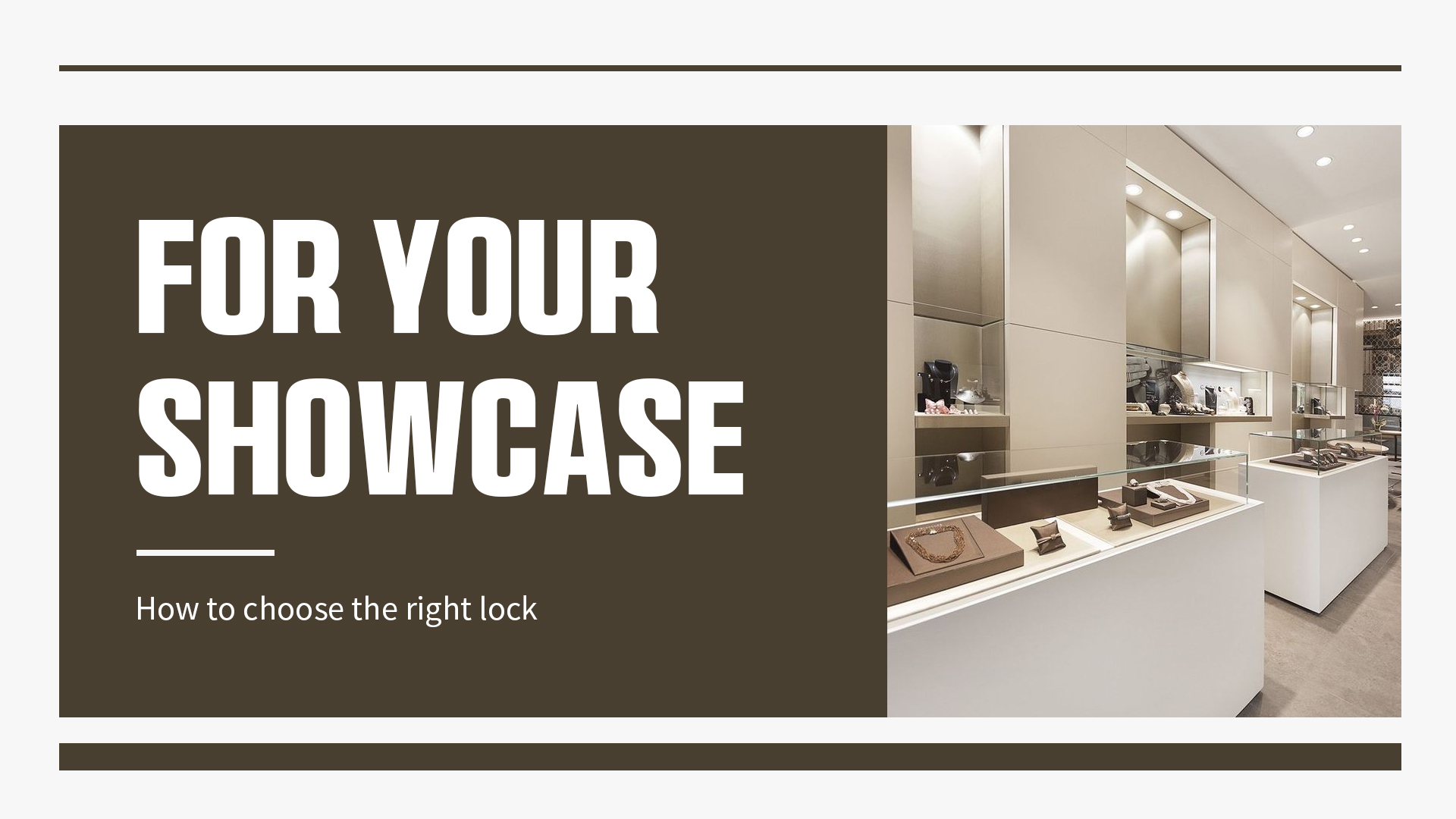 Sådan vælger du den rigtige lås til din vitrine 1