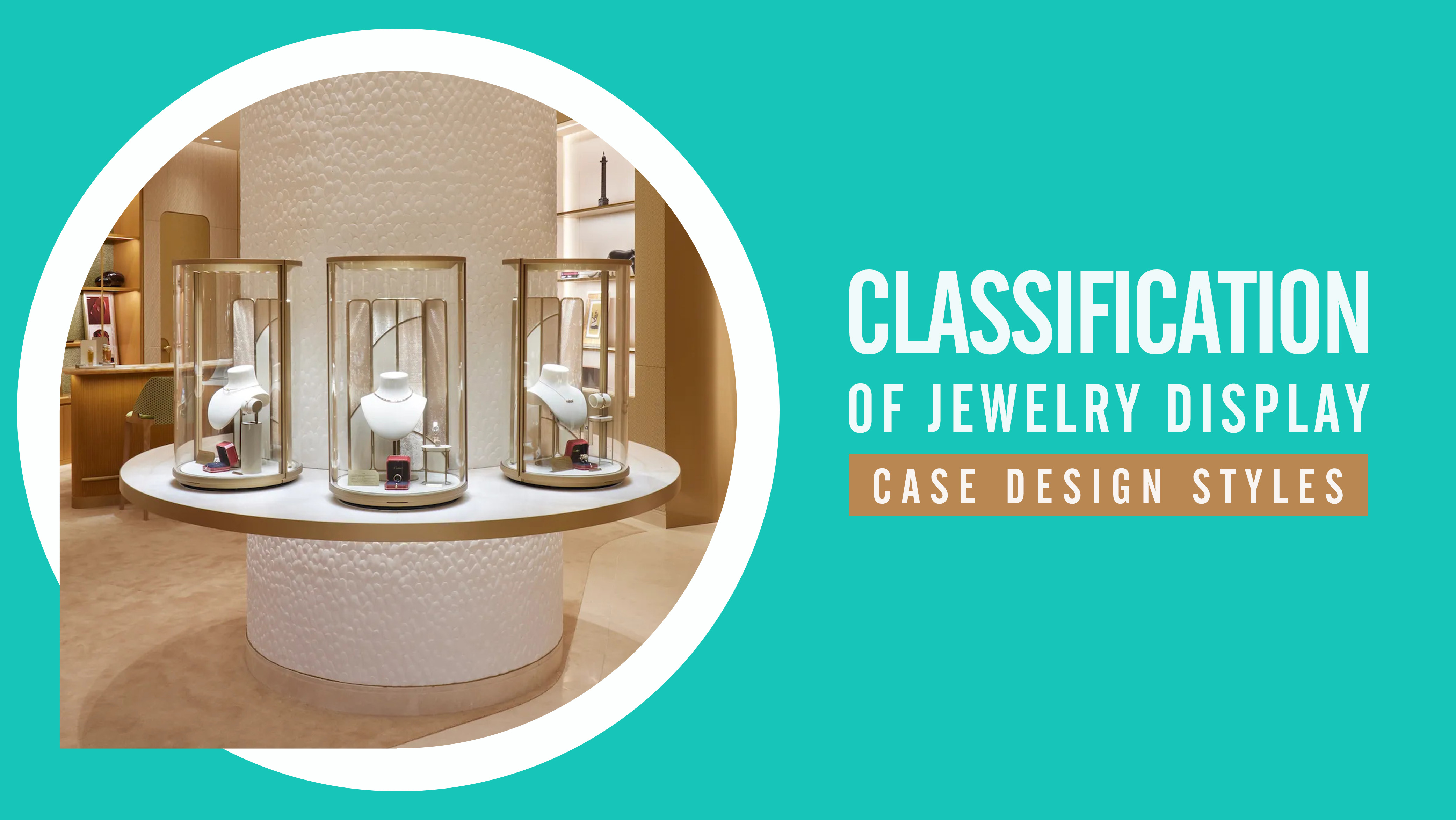 Klassifizierung des Designs von Schmuckvitrinen 1