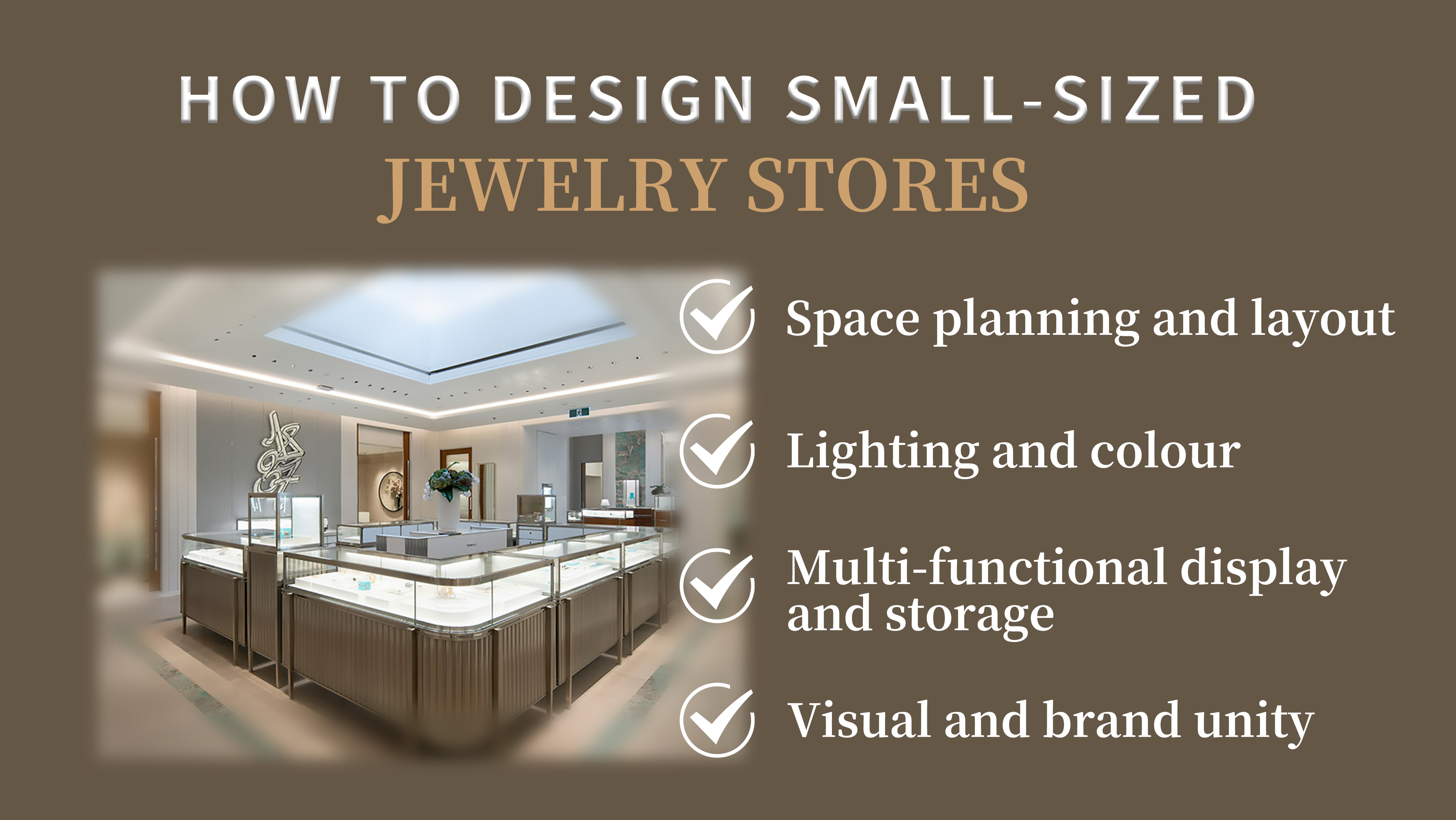 How to design a jewellery display shop for a small area 1