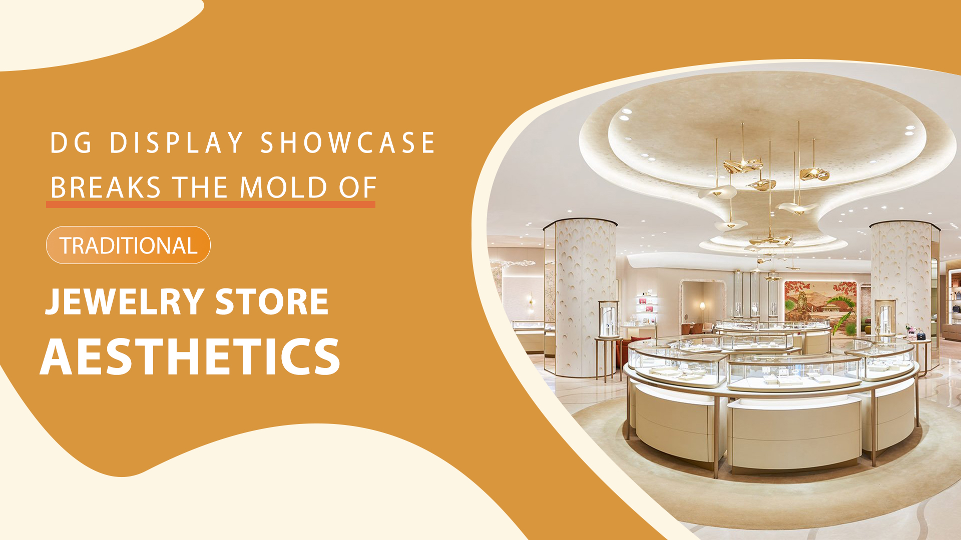 DG breekt met de traditionele esthetiek van juwelierswinkels en leidt de nieuwe trend in showcase 1