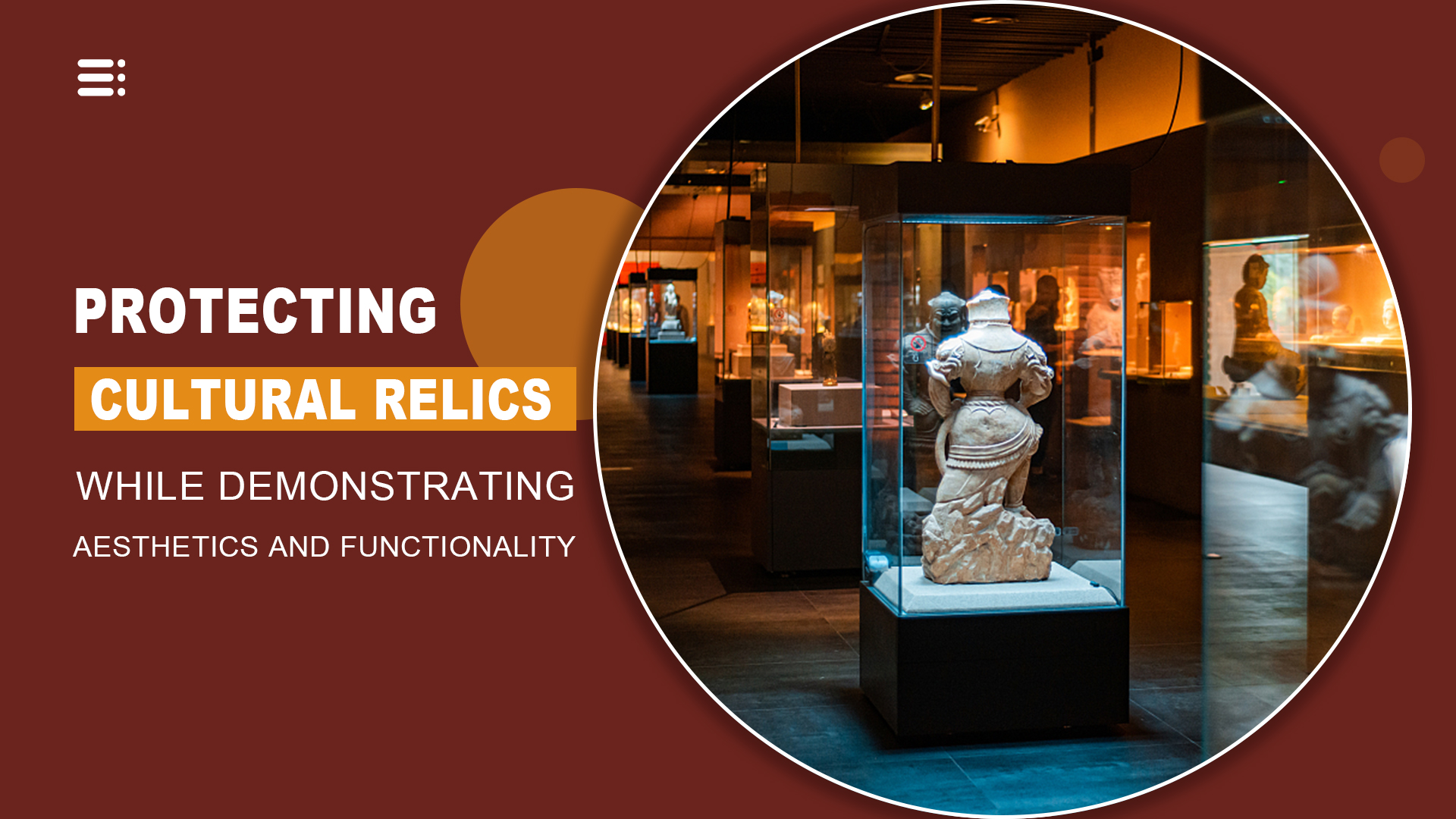 Hvordan maksimerer man bevaringen af artefakter, samtidig med at man viser både æstetik og funktionalitet? 1