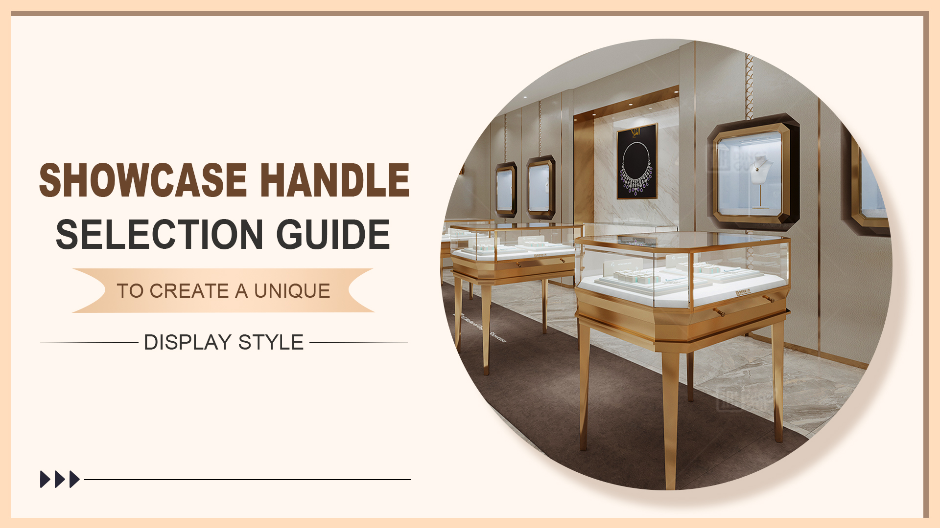 Guide til valg af vitrinehåndtag, der skaber en unik udstillingsstil 1