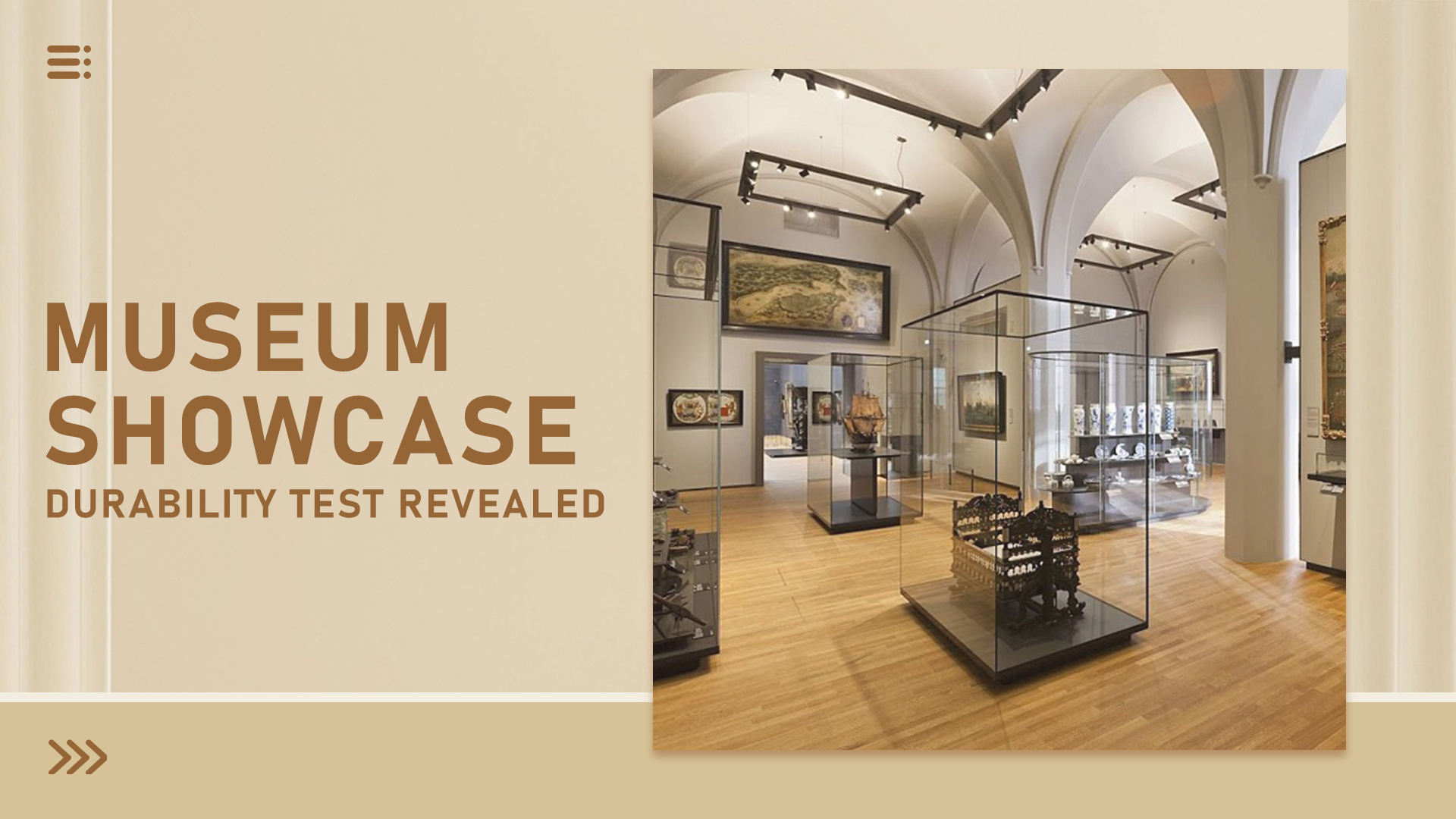 DG display showcase museum showcase durability test revealed 1