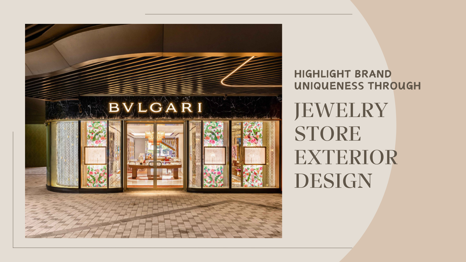 Jak zdůraznit jedinečnost značky prostřednictvím designu exteriéru klenotnictví 1