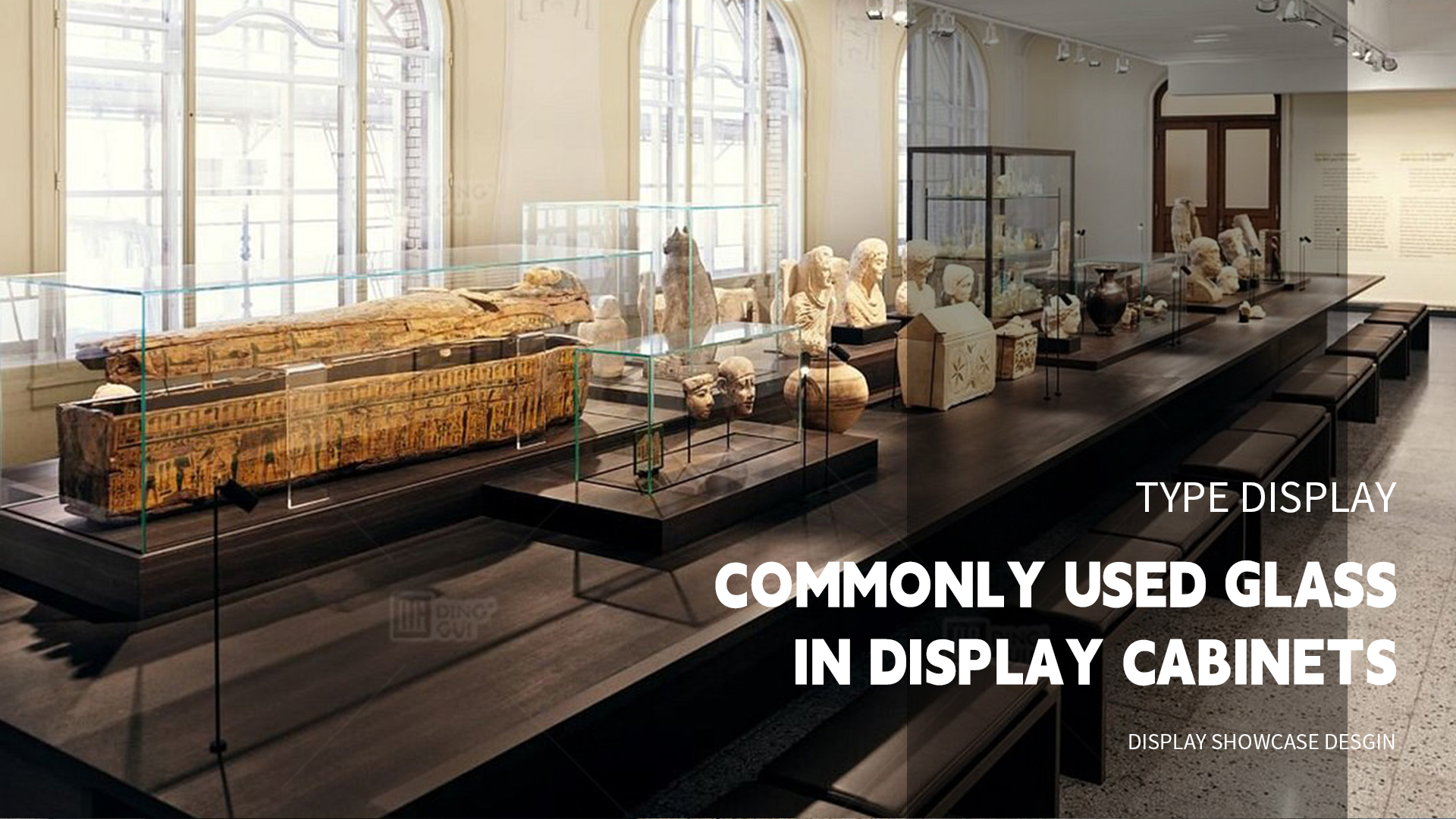 Introduction to commonly used glass types for showcases 1