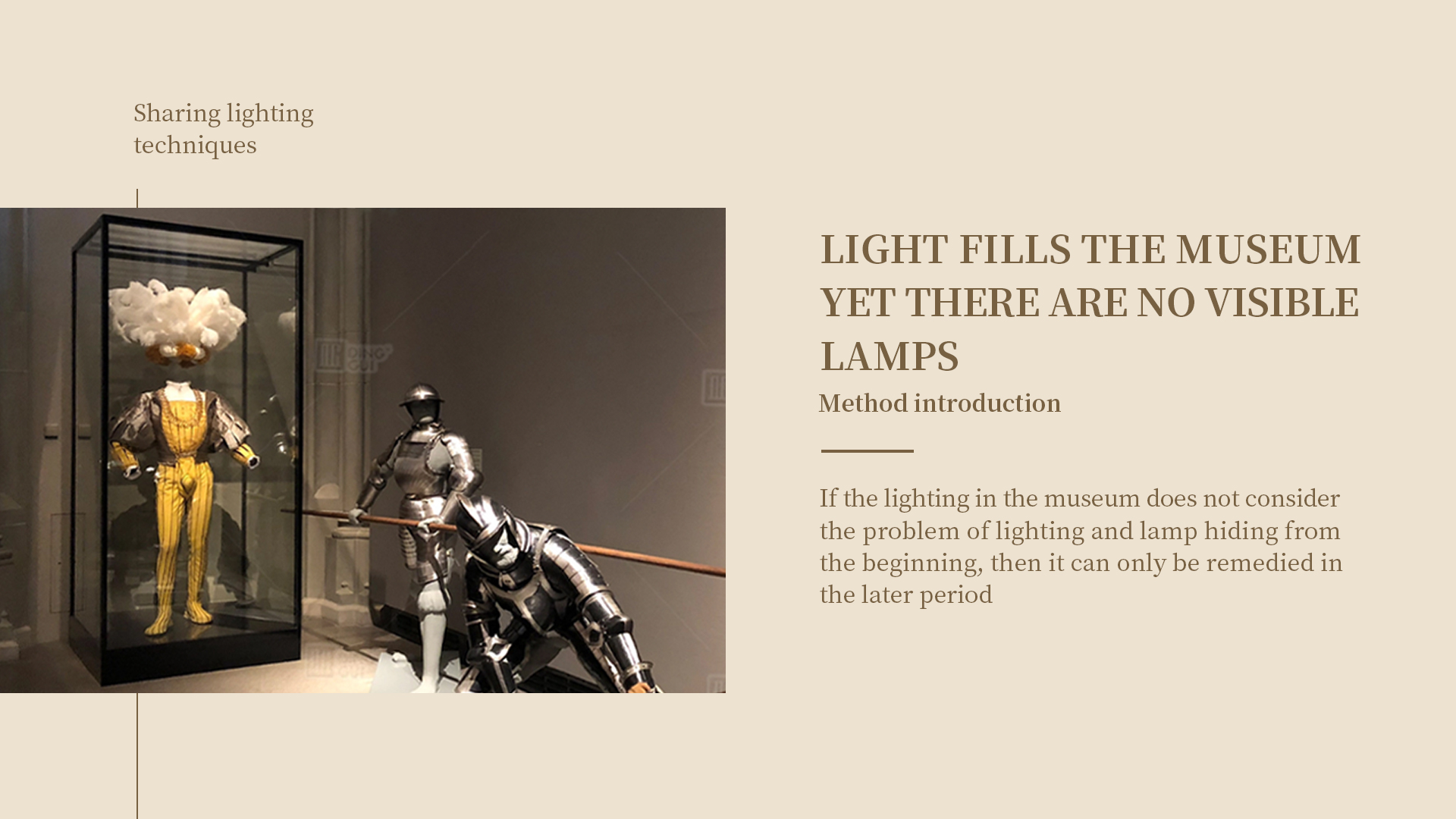 Introduction to the practice of seeing light without lights in the museum 1