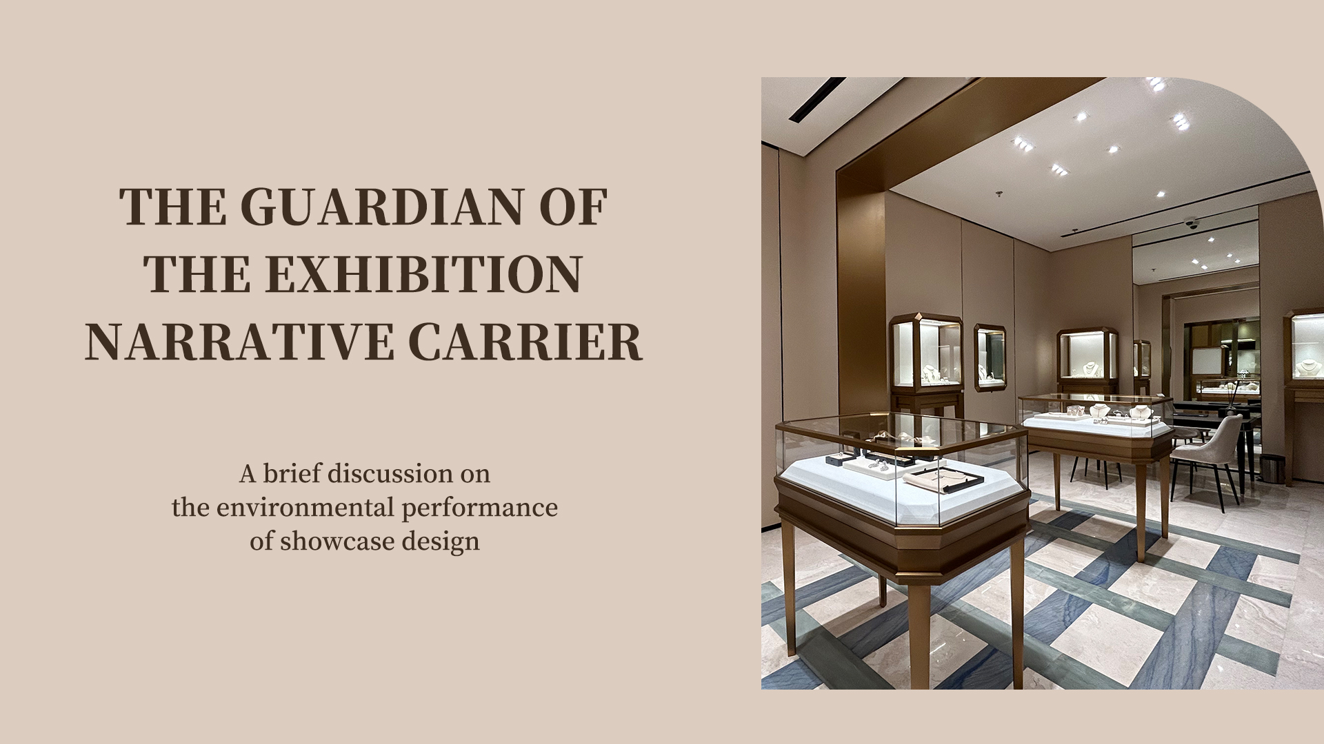 Udstillingens narrativbærer: en kort diskussion om miljøpræstationen af ​​udstillingsdesign 1