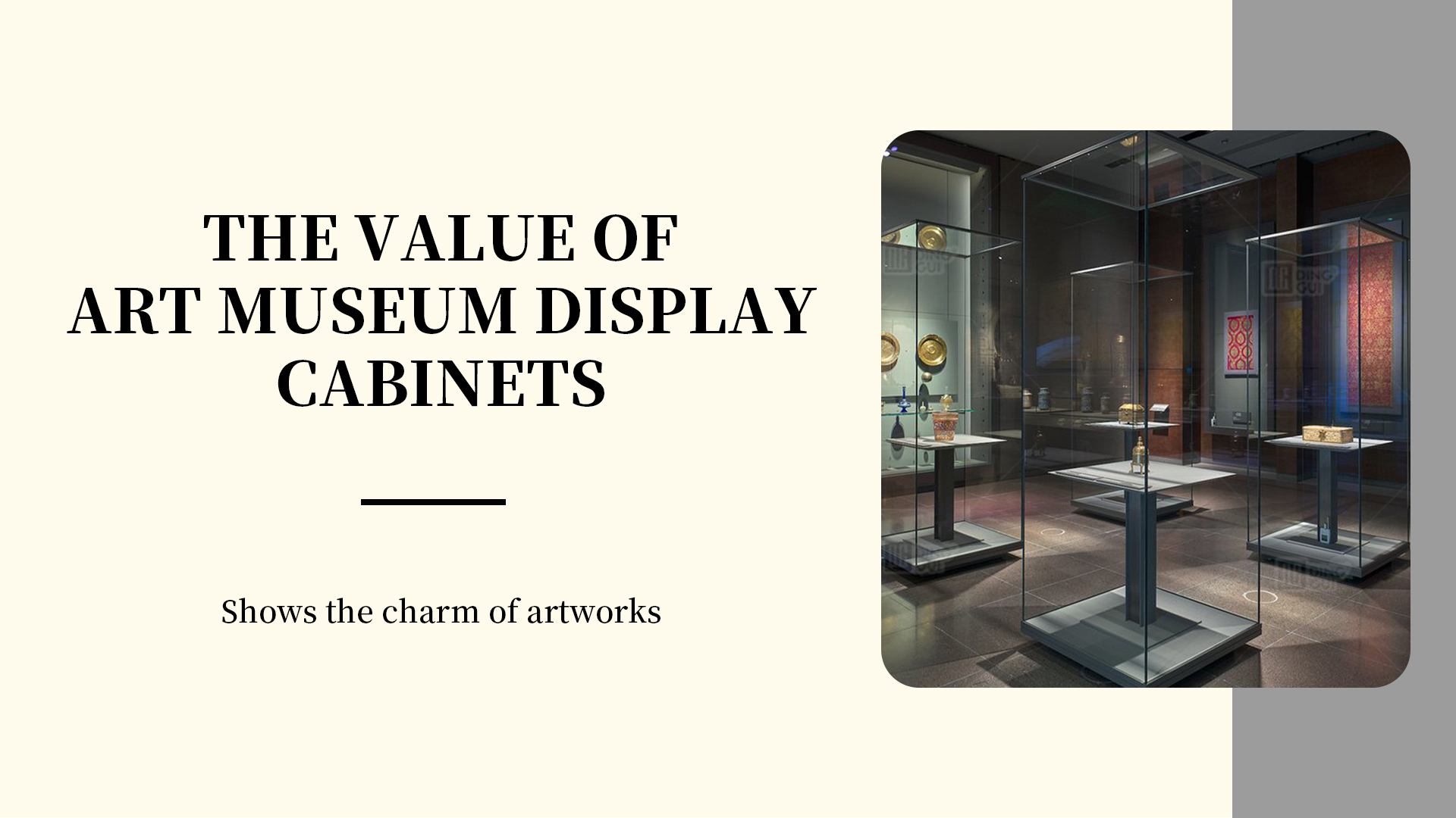 De Wäert vun de Konschtmusée-Vitrinen weist de Charme vu Konschtwierker 1