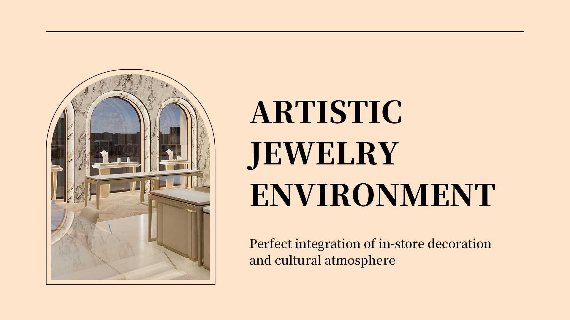 Umělecké šperkařské prostředí: perfektní propojení dekorace v obchodě a kulturní atmosféry 1