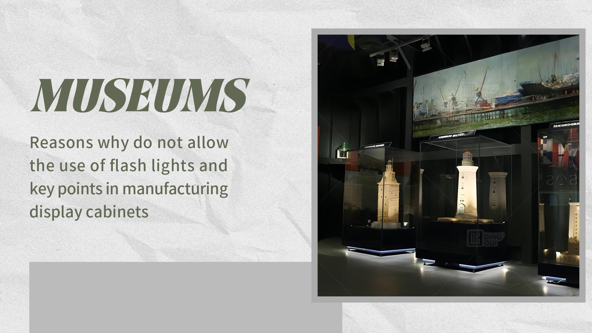 Redenen waarom musea het gebruik van zaklampen en belangrijke punten bij de productie van vitrines niet toestaan 1