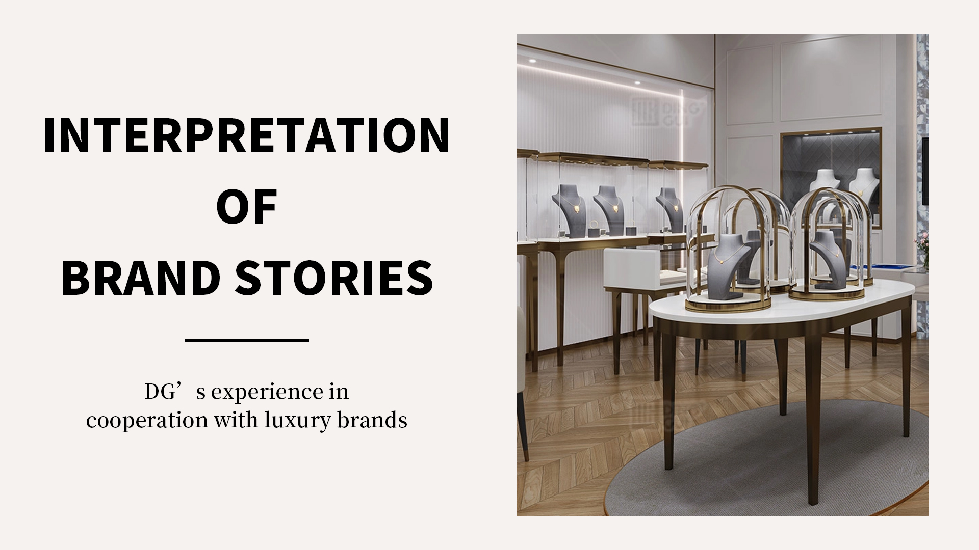 Interpretatie van merkverhalen Ervaring van DG in samenwerking met luxemerken 1