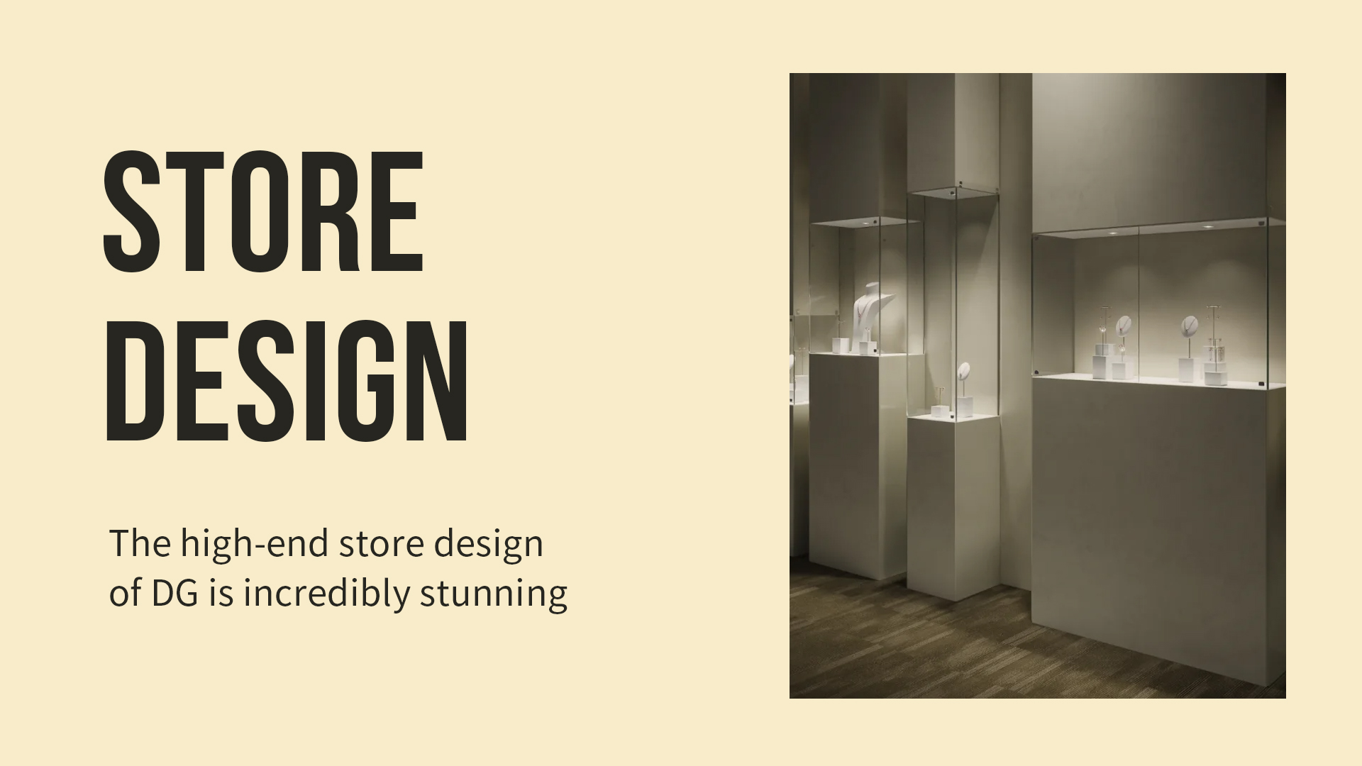 The pinnacle of luxury: DG's high-end store design is stunning 1