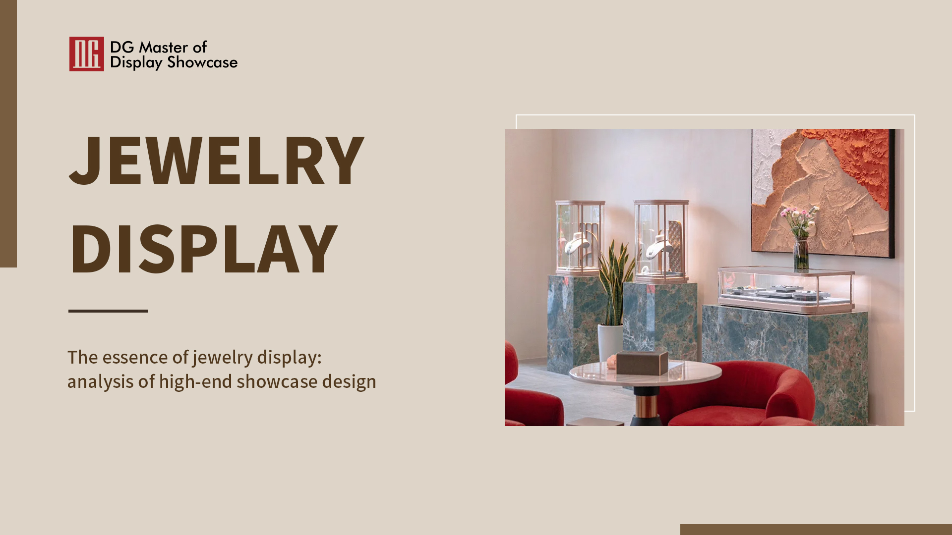The essence of jewelry display: analysis of high-end showcase design 1
