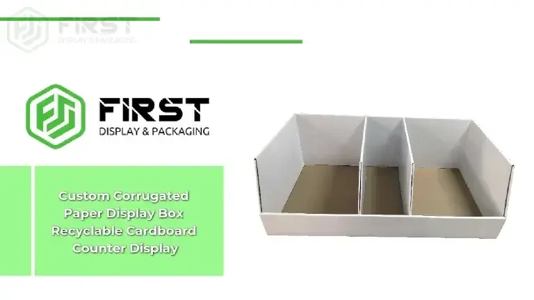 Custom Corrugated Paper Display Box Recyclable Cardboard Counter Display 1