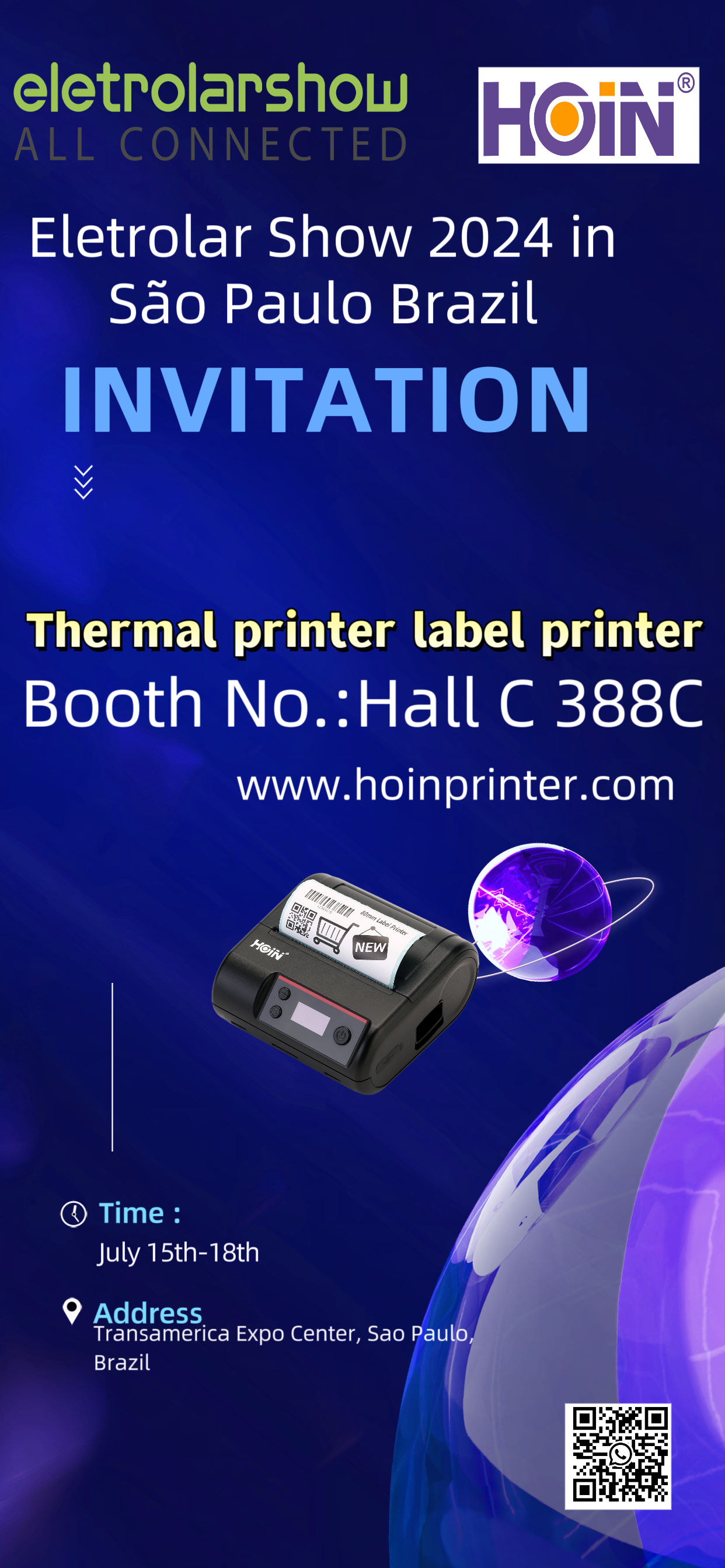 হোইন আপনাকে ব্রাজিলে হট সেল থার্মাল লেবেল প্রিন্টার, থার্মাল পোস্ট প্রিন্টার, বারকোডের জন্য ইলেকট্রোলার শো প্রদর্শনীতে আমন্ত্রণ জানাচ্ছে। 1