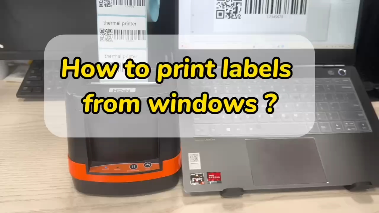  উইন্ডোজ থেকে লেবেল প্রিন্ট করার পদ্ধতি কি আমাকে বলতে পারবেন? পণ্য | HOIN