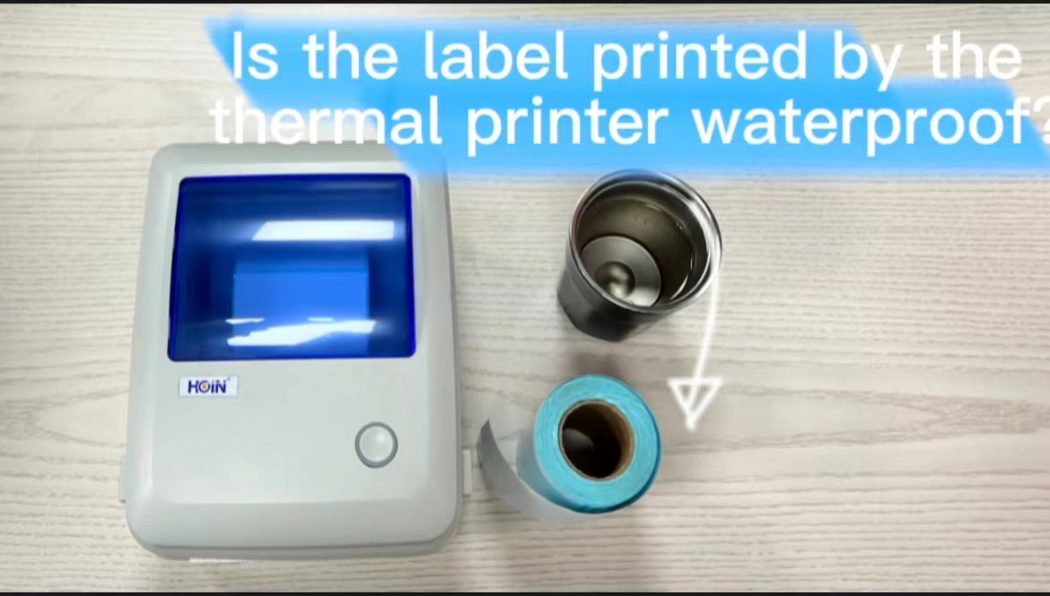 থার্মাল প্রিন্টারে মুদ্রিত লেবেল কি জলরোধী? সরবরাহকারী এবং নির্মাতারা | HOIN