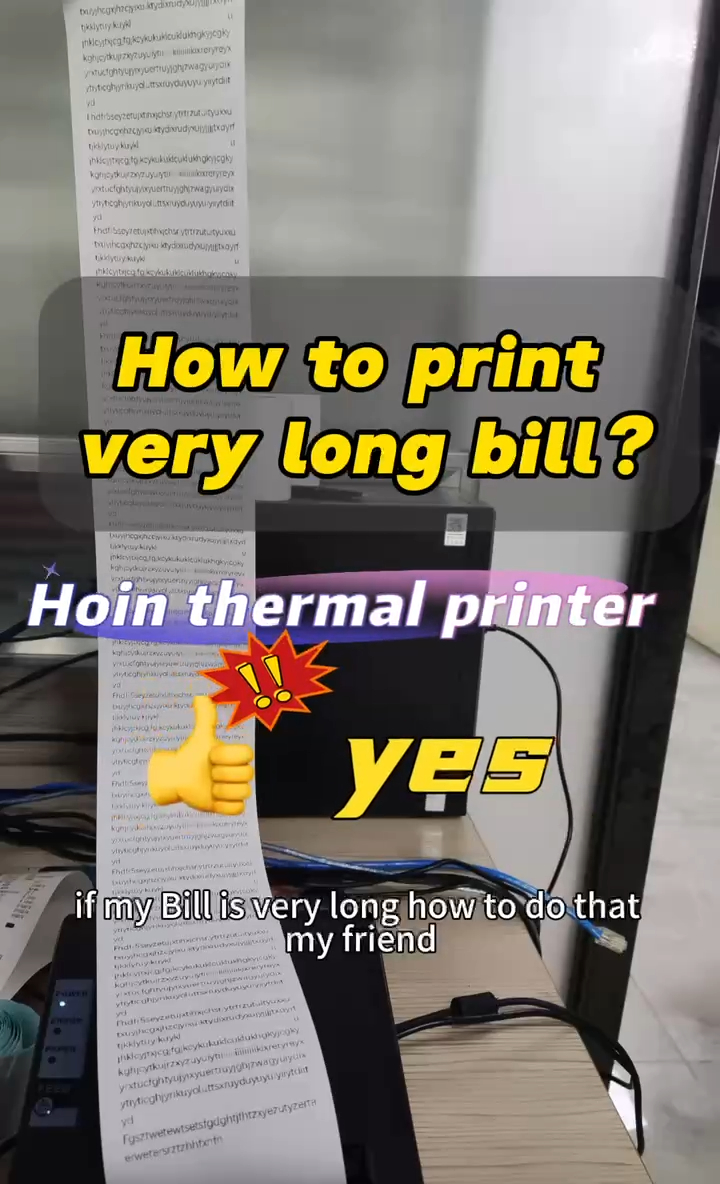  যদি আপনি খুব লম্বা বিল প্রিন্ট করতে চান, তাহলে কিভাবে করবেন? Hoin Products | HOIN এর ধাপগুলি অনুসরণ করুন।