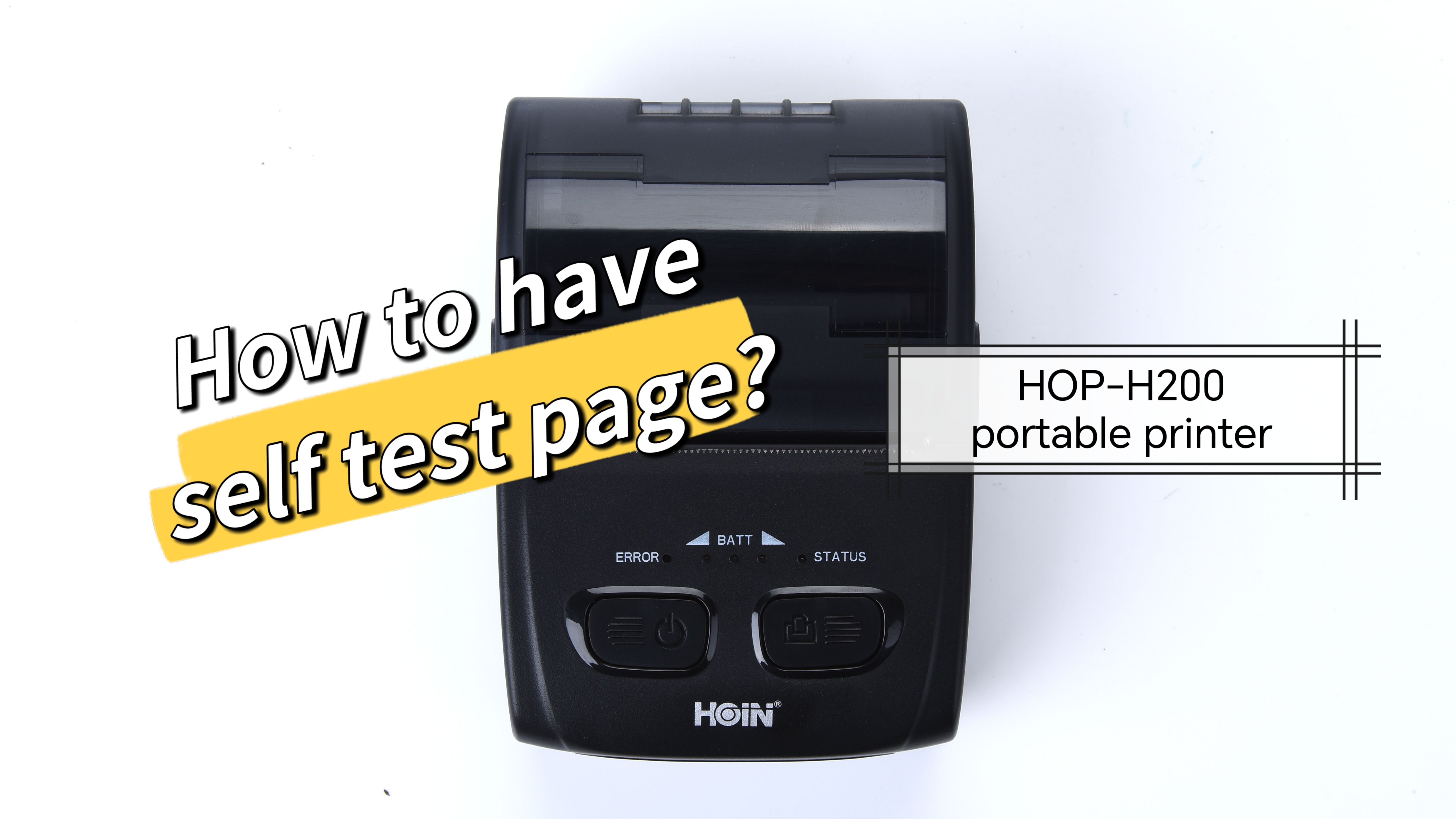 Hoin 58mm পোর্টেবল থার্মাল প্রিন্টারের জন্য স্ব-পরীক্ষা পৃষ্ঠা কীভাবে তৈরি করবেন --HOP-H200 1