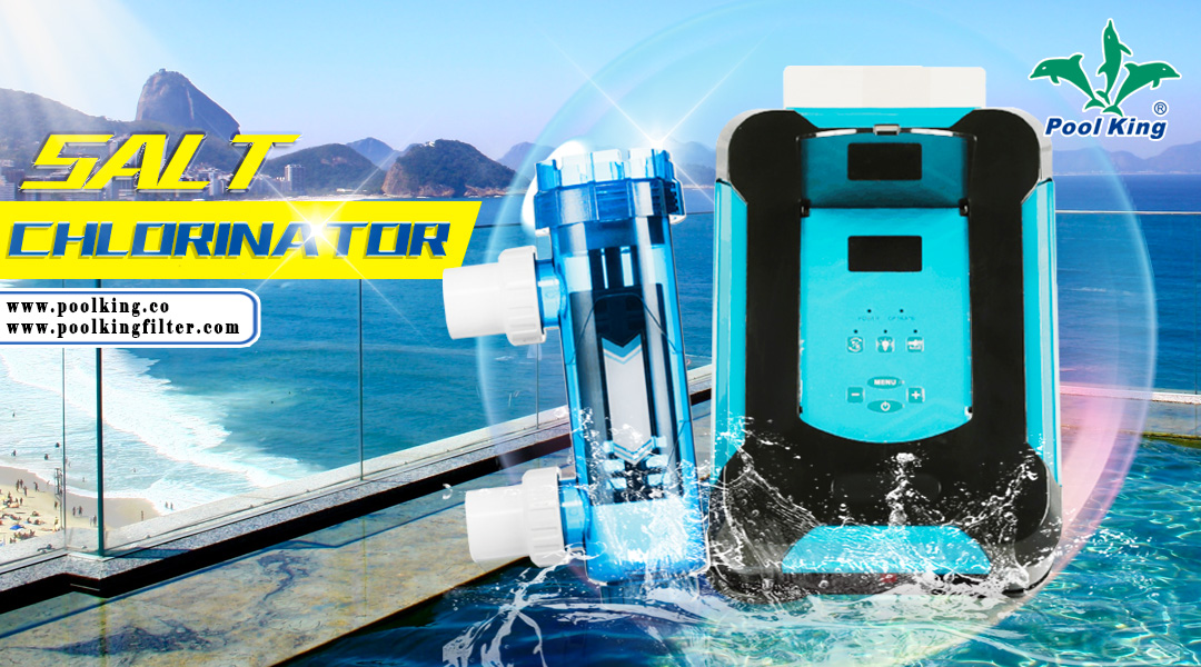 Sağlıklı havuz suyu Poolking'in tuz klorinatöründen gelir 1
