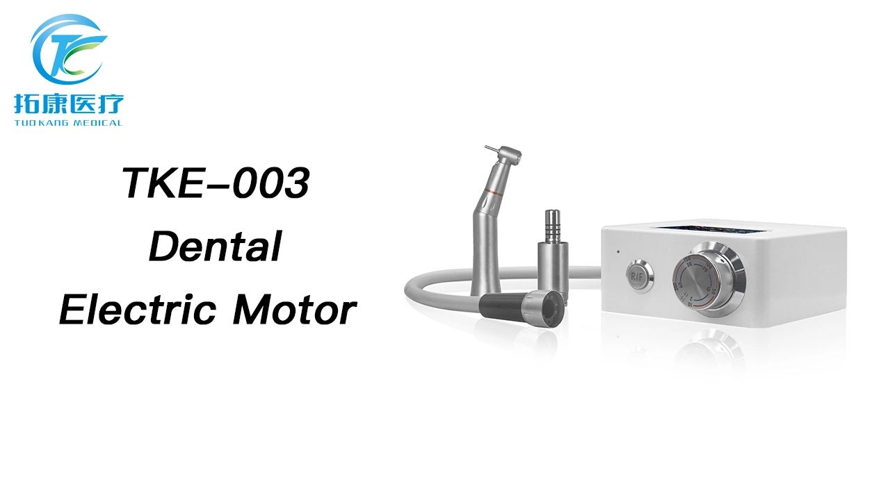Customized TKE-003 Dental Electric Motor manufacturers From China -TK Dental 1