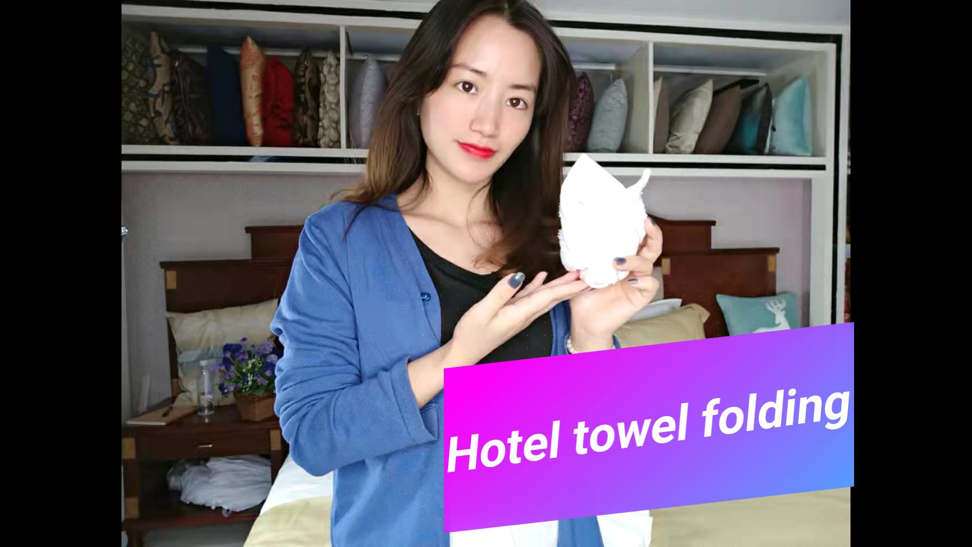 Hanbi textile Company show you how to folding hotel towel in many ways for decoration 12