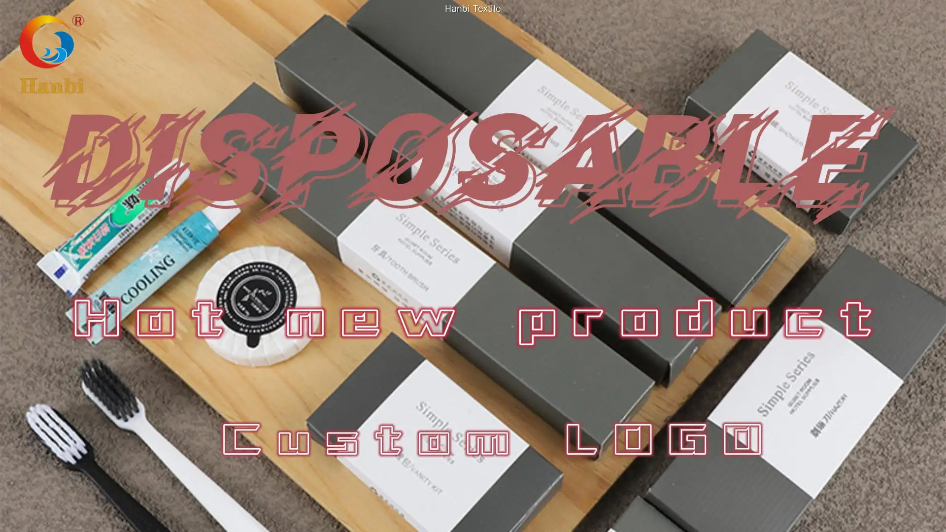 Hanbi Textile | Newest bathroom amenities company 1