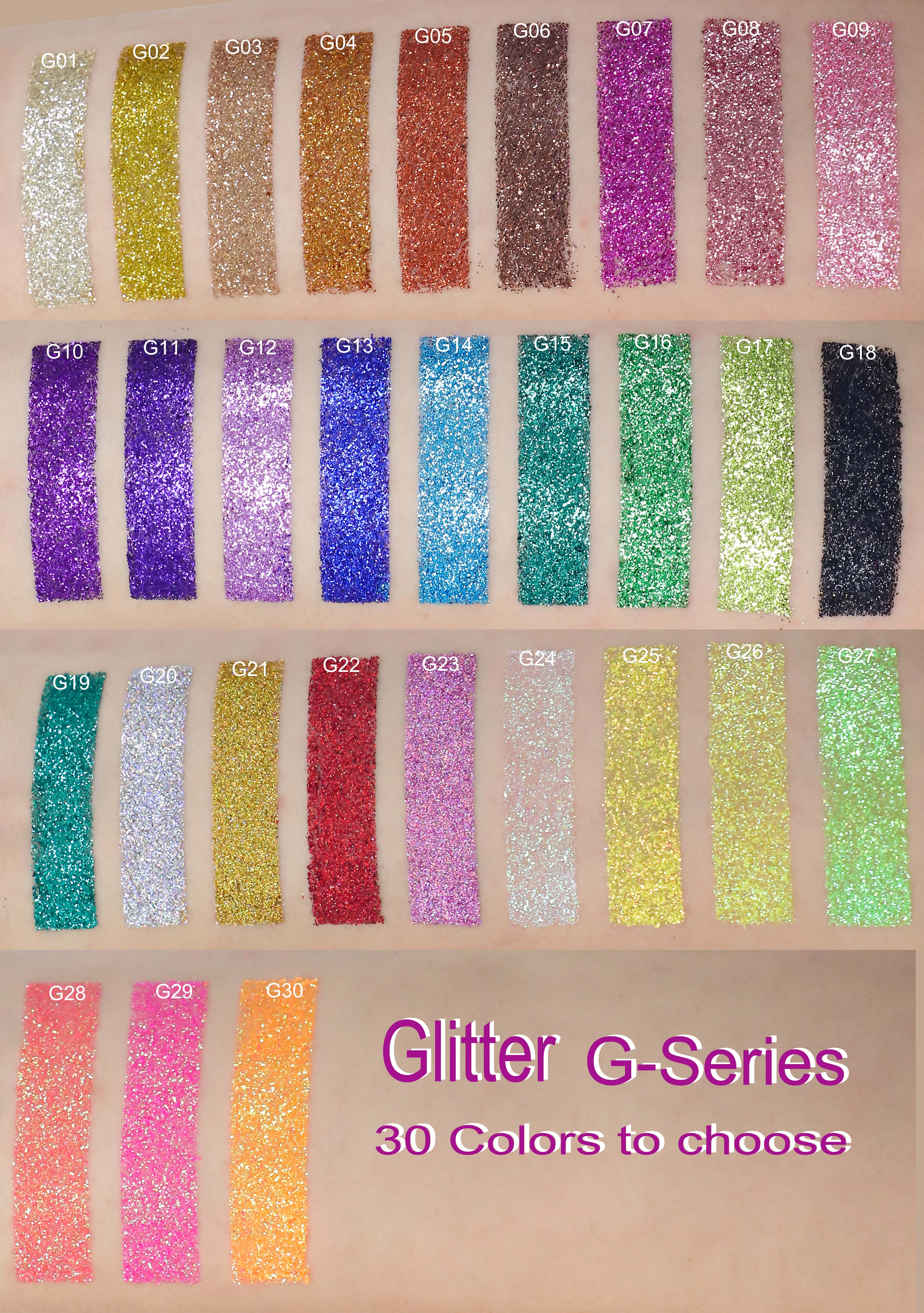 Glitter G-Series 30 Colors to choose