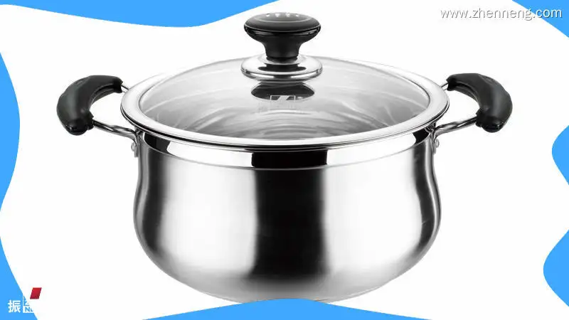 ODM不锈钢汤锅供应商 | 振能 1