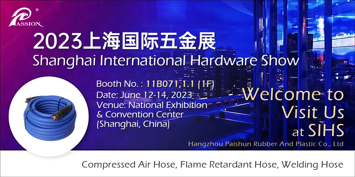 Shanghai International Hardware Show | PASSIONHOSE 1