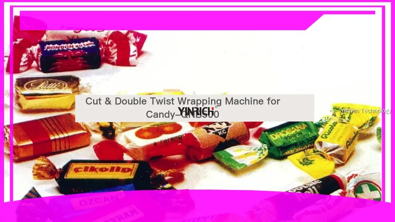 YINRICH QNB500 Cut & Twist Wrapping Machine - Candy Manufacturing Equipment 1