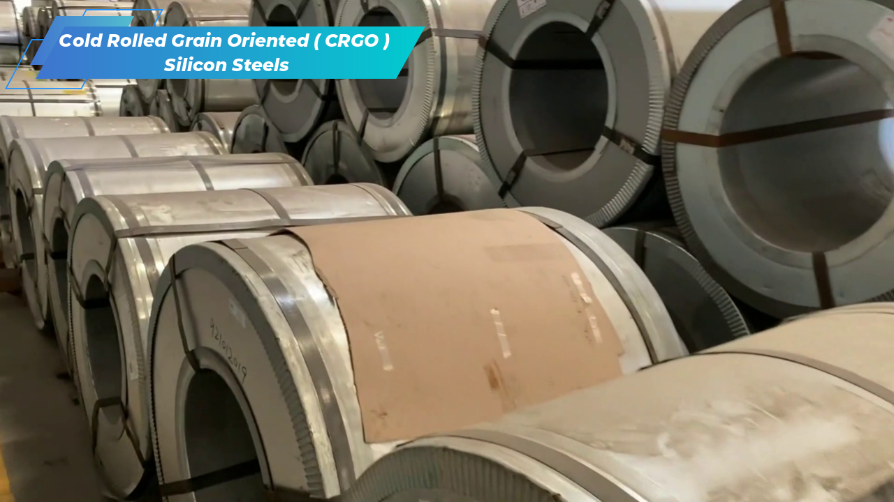 High Quality Cold Rolled Grain Oriented ( CRGO ) Silicon Steels Wholesale 1