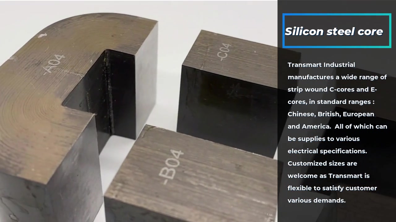 Intro to Professional silicon steel core TRANSMART 1
