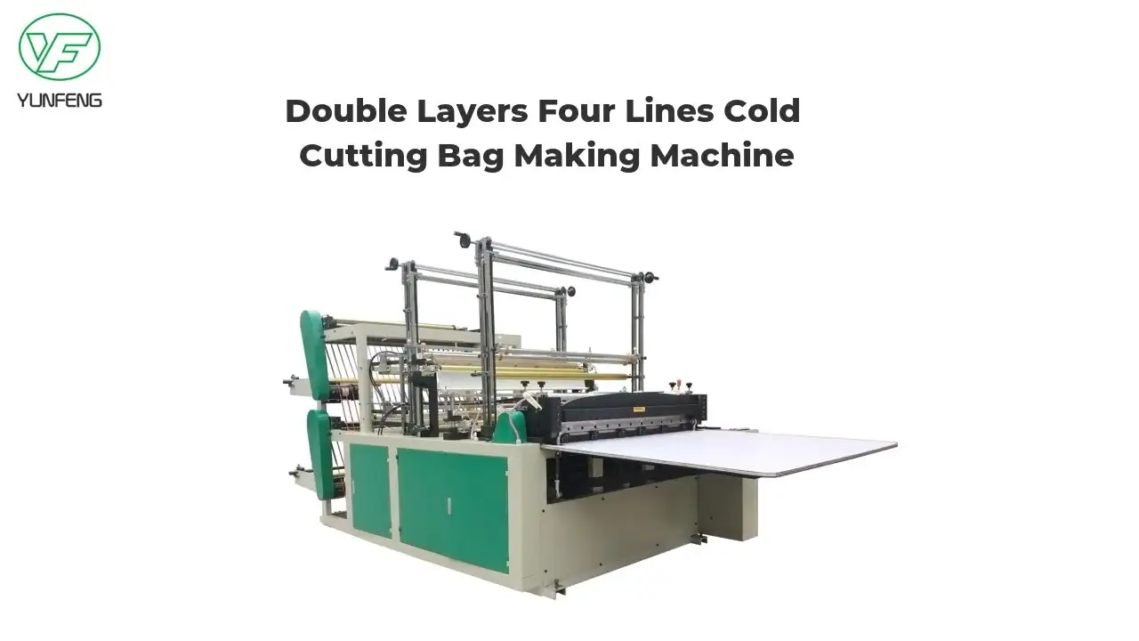 Double Layers Four Lines Cold Cutting Bag Making Machine With Conveyor belt platform1 1