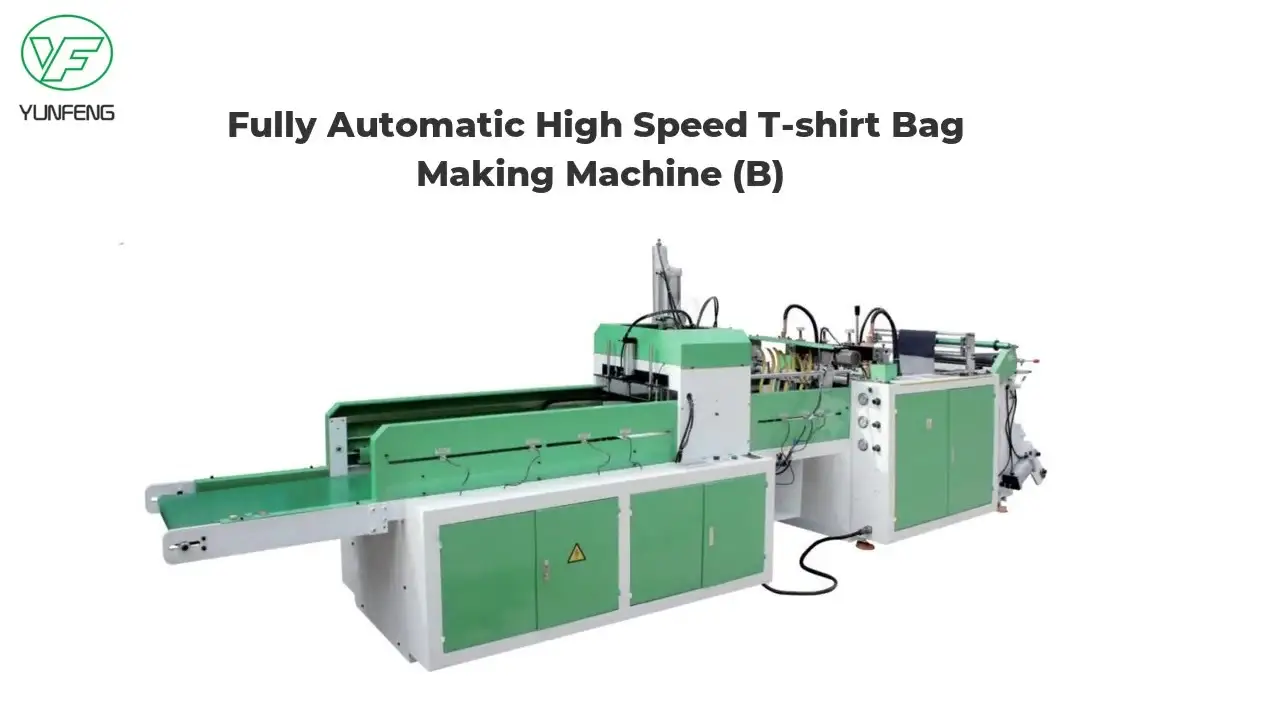 Fully Automatic High Speed T-shirt Bag Making Machine (B) 1